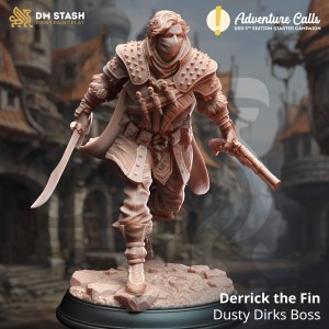 Derrick the Fin, Dusty Dirks Boss - DM Stash