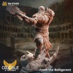 Froth the Belligerent - DM Stash 